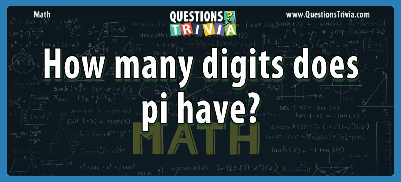 question-how-many-digits-does-pi-have