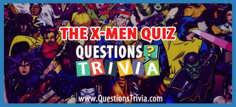 The X Men Quiz Questionstrivia