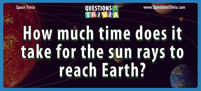 time-needed-for-the-sun-rays-to-reach-earth